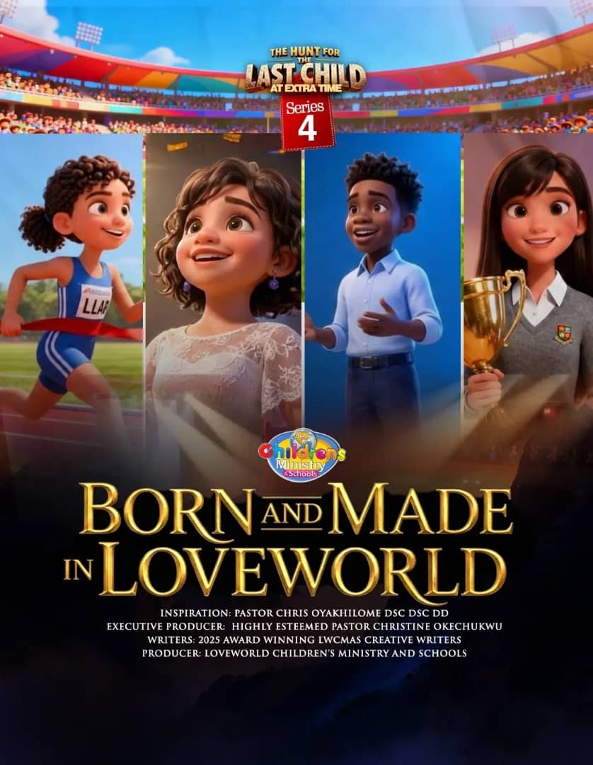 Born and Made in Loveworld